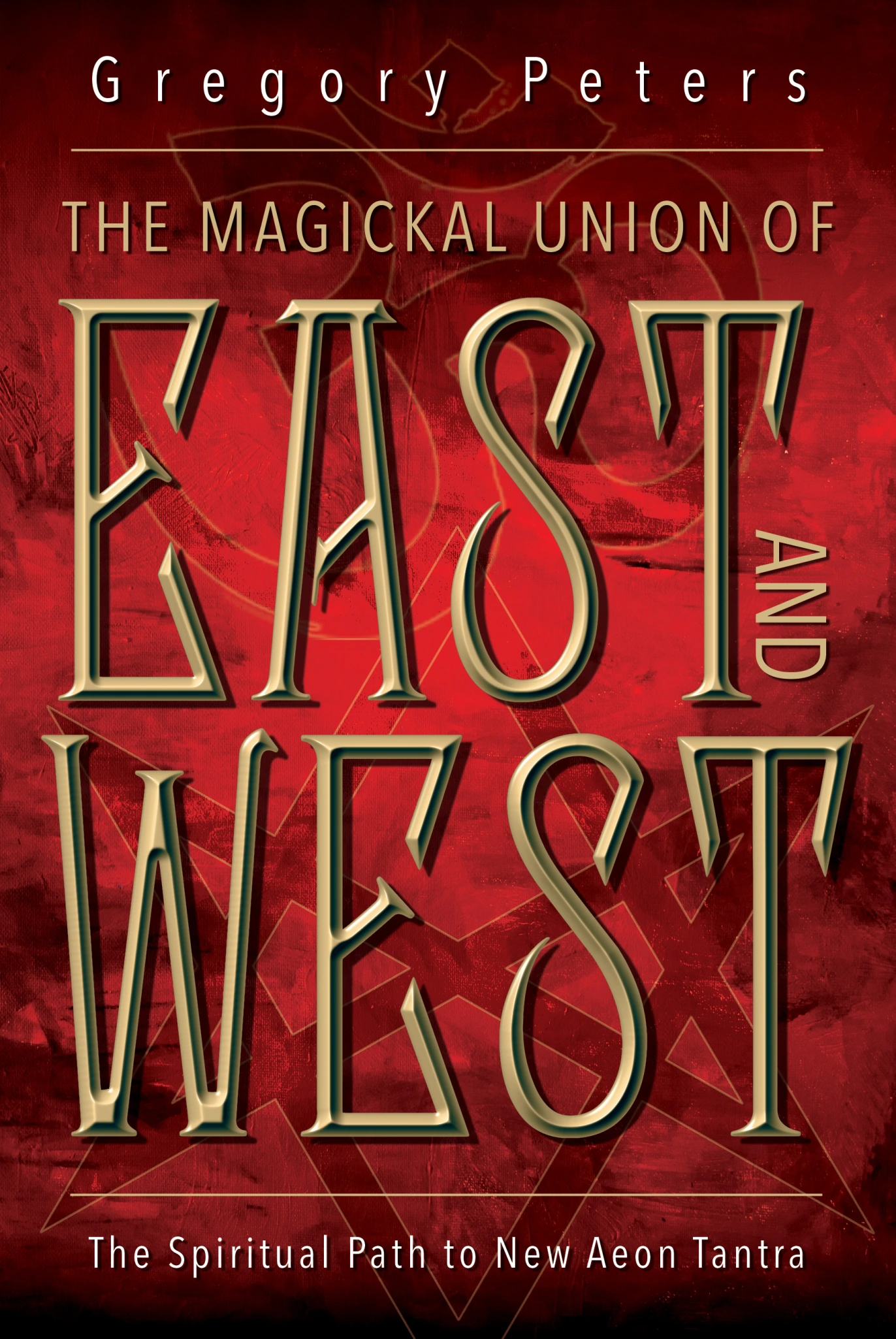 The Magickal Union of East & West